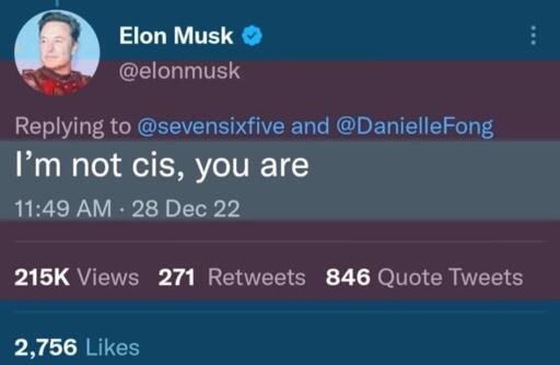 An old tweet from Elon Musk that says "I'm not cis, you are" overlayed with the trans flag